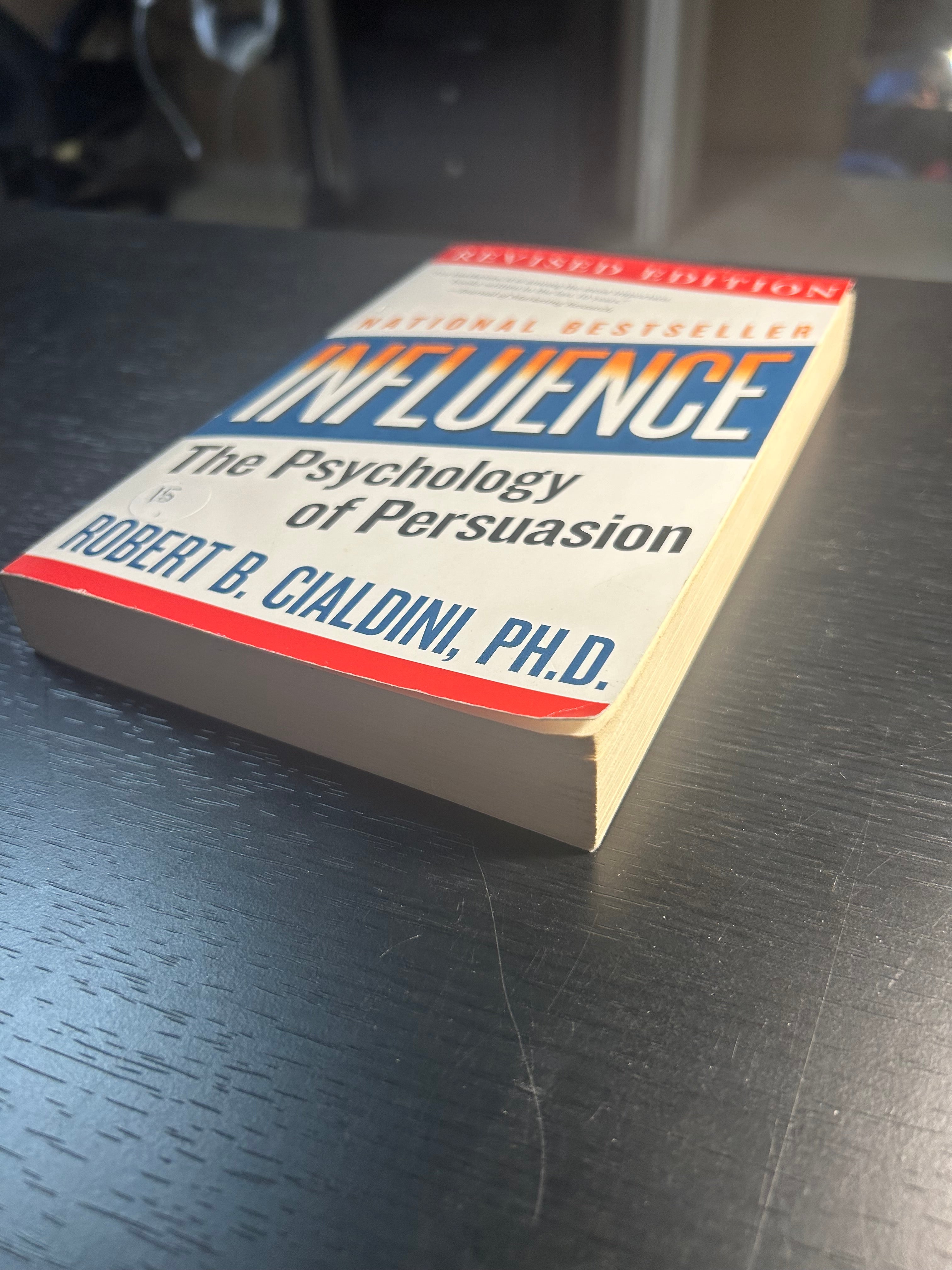 Influence: The Psychology of Persuasion, Revised Edition