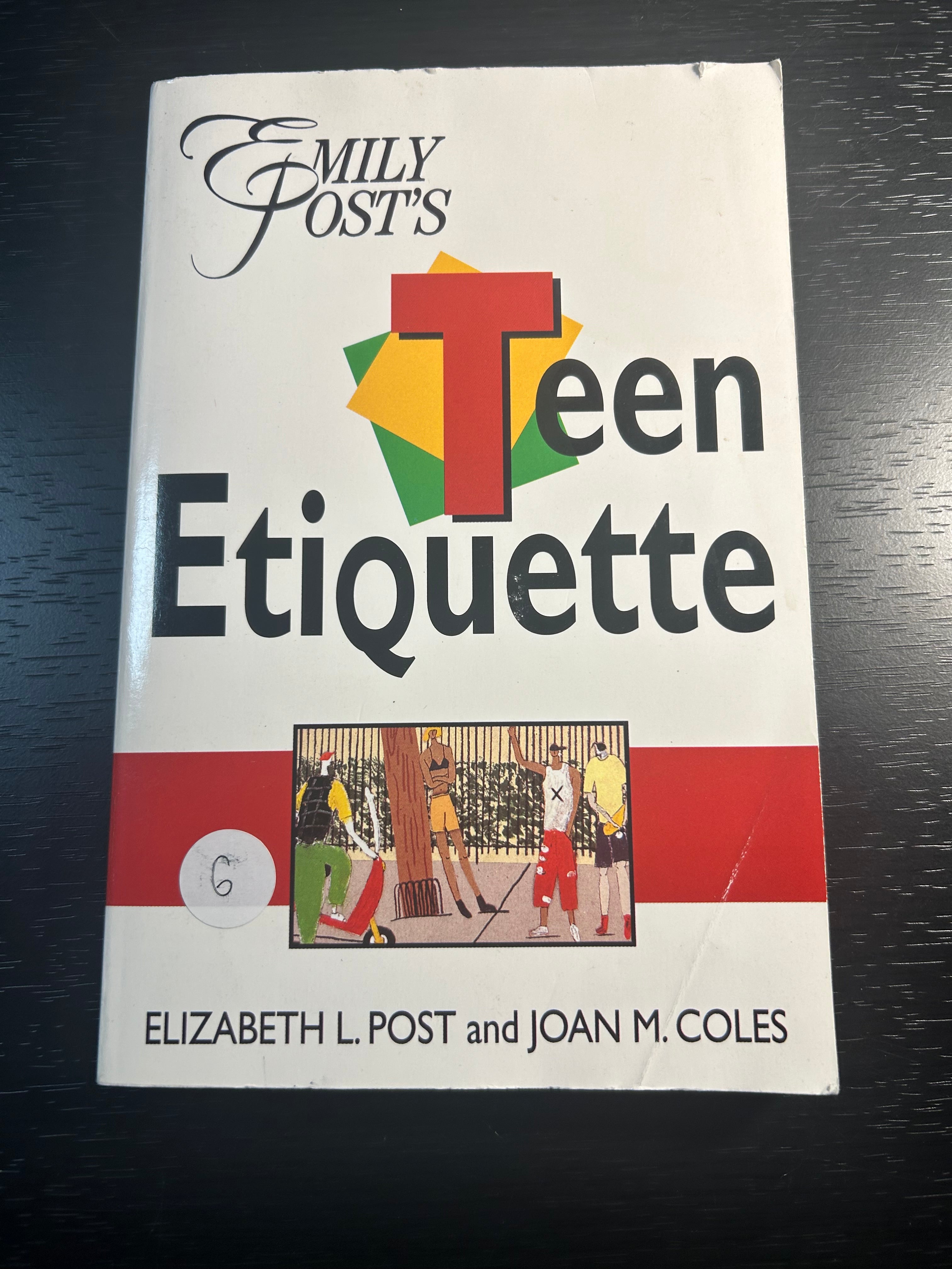 Emily Post's Teen Etiquette